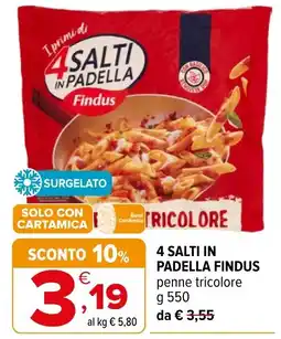 Iperal 4 Salti in Padella Findus penne tricolore offerta