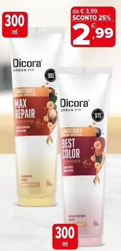 Iperal Dicora Urban Fit Conditioner Max Repair offerta