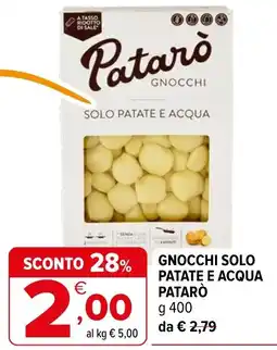 Iperal Gnocchi solo patate e acqua Patarò offerta