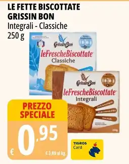 Tigros Le fresche biscottate integrali GrissinBon offerta