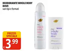 Tigros Dove deodorante whole body offerta