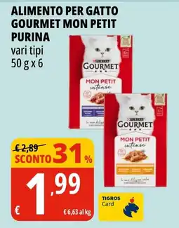 Tigros Alimento per gatto Gourmet Mon Petit Purina offerta