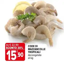 Iperal Mazzancolle tropicali offerta