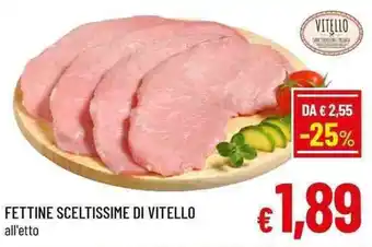 A&O Fettine sceltissime di vitello offerta
