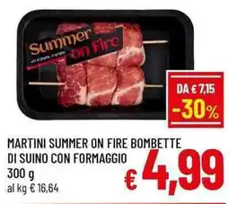 A&O Martini Summer on Fire Bombette di suino con formaggio offerta