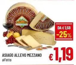 A&O Asiago Allevo Mezzano offerta
