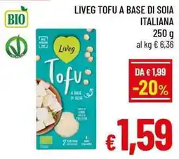 A&O Liveg Tofu a base di soia offerta