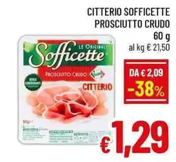A&O Sofficette prosciutto crudo citterio offerta