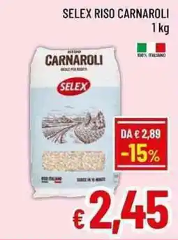 A&O Riso Carnaroli Selex offerta