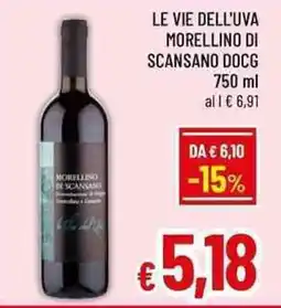 A&O Le Vie dell'Uva Morellino di Scansano DOCG offerta