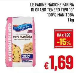 A&O Le farine magiche farina di grano tenero tipo "O" offerta