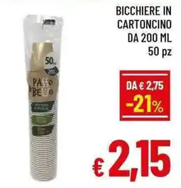 A&O Bicchiere in cartoncino Passo bello offerta