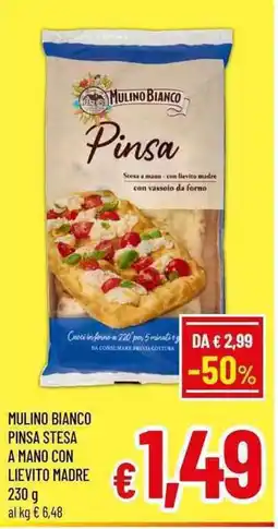A&O Mulino Bianco Pinsa stesa a mano con lievito madre offerta