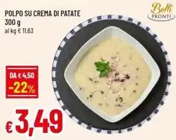 Famila Polpo su crema di patate Belli Pronti offerta