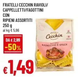 Famila Fratelli Cecchin ravioli offerta