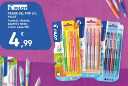 Spazio Conad Penne gel pop lol Pilot offerta