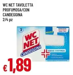 Famila Wc net tavolettta profumosa con candeggina offerta