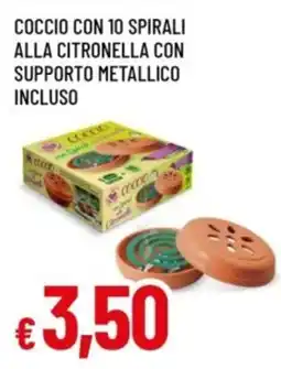 Famila Coccio con 10 spirali alla citronella offerta