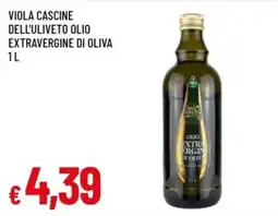 Famila Viola Cascine dell'uliveto olio extravergine di oliva offerta