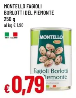Famila Montello Fagioli Borlotti del Piemonte offerta