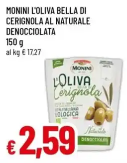 Famila Monini l'oliva bella di Cerignola offerta