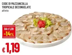 Famila Code di mazzancolla tropicale offerta
