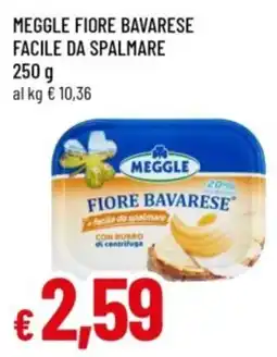 Famila Meggle fiore bavarese offerta