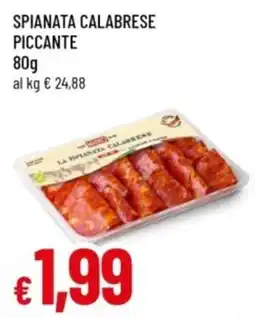 Famila Spianata calabrese piccante offerta