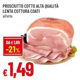 Famila Prosciutto cotto alta qualità Coati offerta