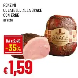 Famila Renzini Culatello alla brace con erbe offerta