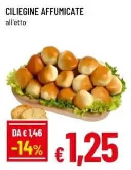 Famila Ciliegine affumicate all'etto offerta