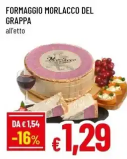 Famila Formaggio Morlacco del Grappa offerta