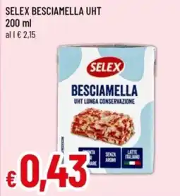 Famila Selex besciamella UHT offerta