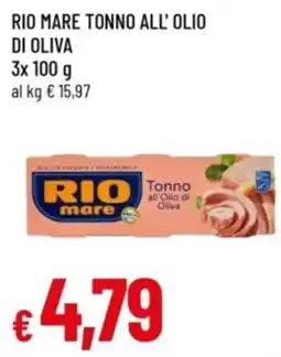 Famila Rio mare Tonno all'Olio di Oliva offerta