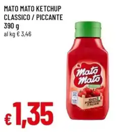 Famila Mato Mato ketchup classico offerta