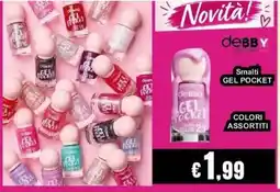 Euroshop deBBY Smalti GEL POCKET offerta