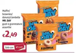 Futura Supermercati Muffin/brownies/donuts/ciambella MR. DAY offerta