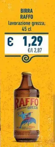 Conad Superstore Birra Raffo lavorazione grezza offerta