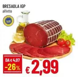 Galassia superstore Bresaola IGP all'etto offerta