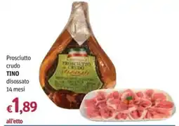 Futura Supermercati Prosciutto crudo TINO offerta