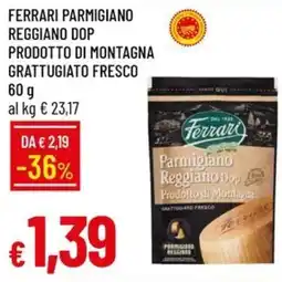 Galassia Ferrari Parmigiano Reggiano Dop offerta