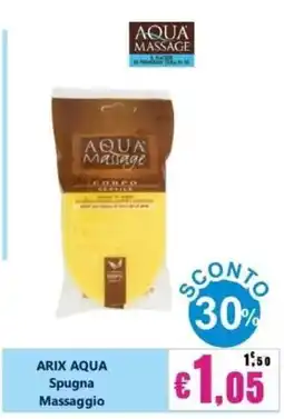 Euroshop Arix Aqua Spugna Massaggio offerta
