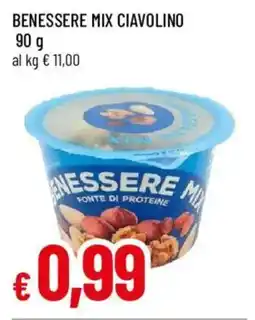 Galassia superstore Benessere mix ciavolino offerta