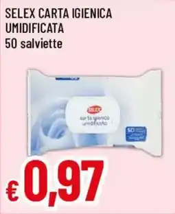 Galassia superstore Selex carta igienica umidificata offerta