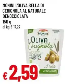 Galassia superstore Monini l'oliva bella di cerignola offerta