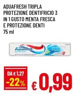 Galassia superstore Aquafresh dentifricio 3 in 1 offerta
