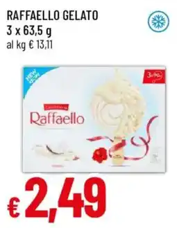 Galassia superstore Raffaello Gelato offerta