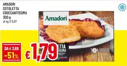 Galassia superstore Amadori cotoletta croccantissima offerta