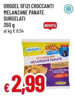 Galassia superstore Orogel sfizi croccanti melanzane panate offerta