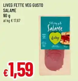 Galassia superstore Liveg fette veg gusto salame offerta